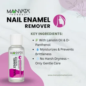 Manyata Herbal Nail Enamel Remover
