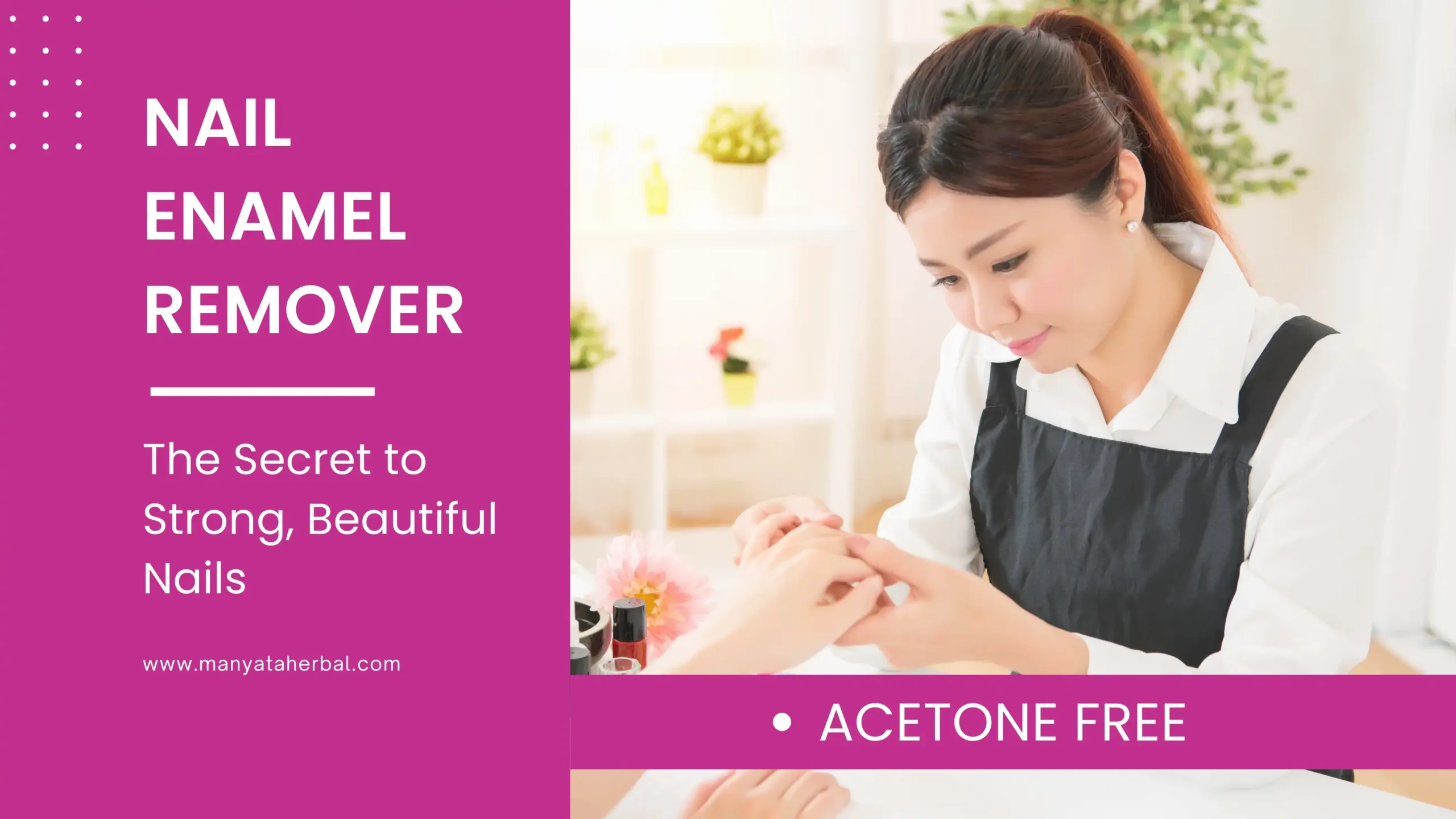 Manyata Herbal Nail Enamel Remover