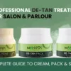 Professional De-Tan Treatment for Salon & Parlour: Complete Guide to Cream, Pack & Scrub