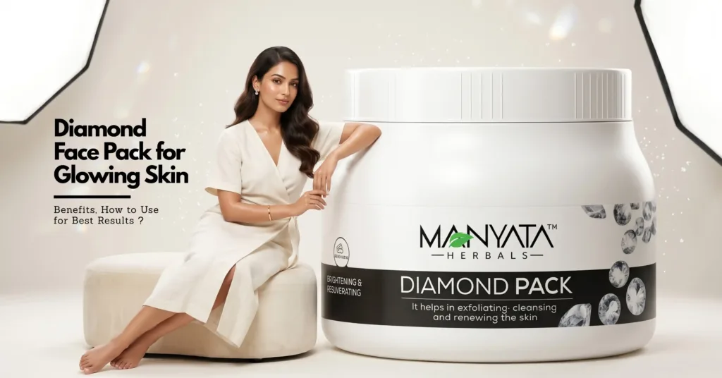 Diamond Face Pack for Glowing Skin: 8 Benefits, How to Use & Best Results