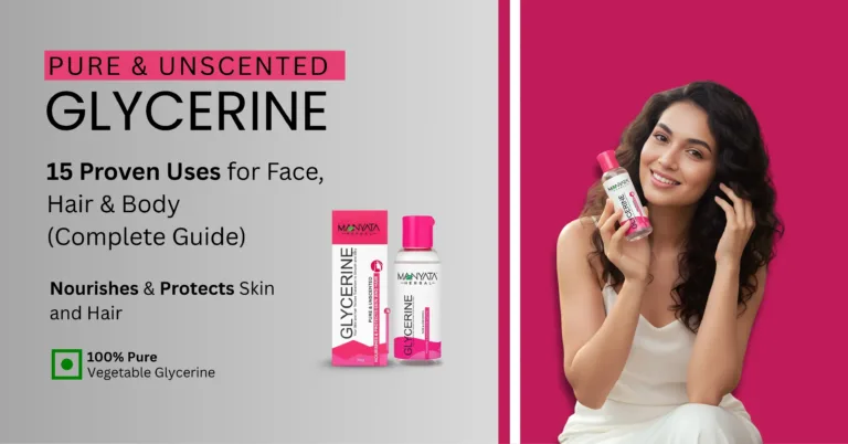 Glycerin for Skin: 15 Proven Uses for Face, Hair & Body (Complete Guide)